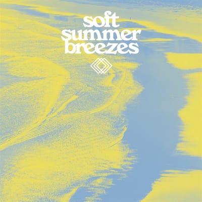 Various Artists - Soft Summer Breezes (LP)