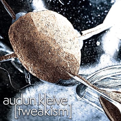 Audun Kleive - [Tweakism] (CD)