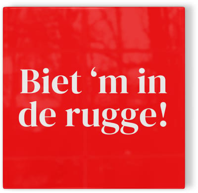 Tegeltje Deventer Biet ’m in de rugge! - rood wit - tegeltje stad - tegeltje met tekst
