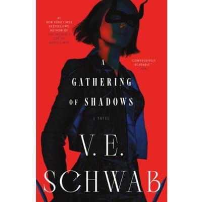 Gathering Of Shadows - Shades Of Magic - V. E. Schwab
