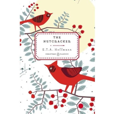 The Nutcracker - E.T.A. Hoffmann