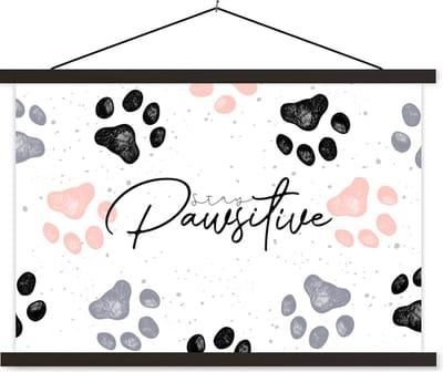 Posterhanger incl. Poster 60x40 cm - Schoolplaat - Stay pawsitive - Honden - Quotes - Spreuken - Textielposter - Zwarte latten