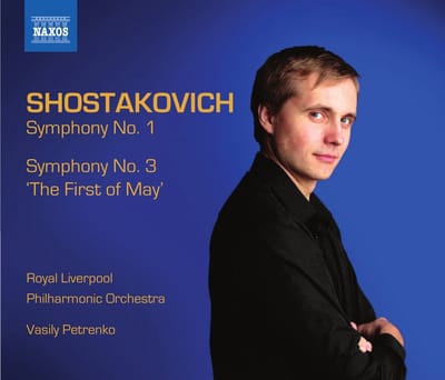 Royal Liverpool Philharmonic Orchestra, Vasily Petrenko - Shostakovich: Symphony No. 1 | Symphony No. 3 'The First Of May' (CD)