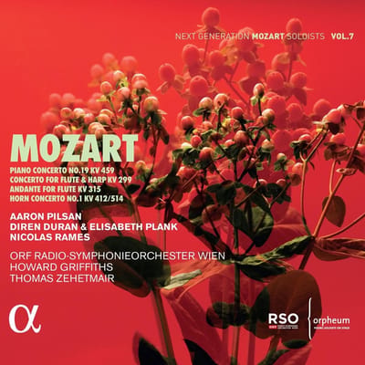Aaron Pilsan, Diren Duran & Elisabeth Plank, Nicolas Ramez, ORF Radio-Symphonieorchester Wien, Howard Griffit - Mozart: Piano Concerto No.19 KV 459 | Concerto For Flute & Harp KV 299 | Andante For Flute KV 315 | Horn Concerto No.1 KV 412/514 (CD)