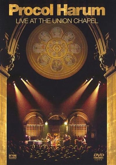 Procol Harum - Live Union Chapel