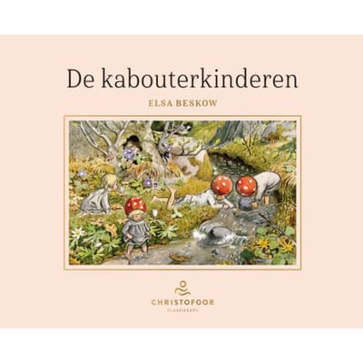 De Kabouterkinderen - Christofoor Klassiekers - Elsa Beskow