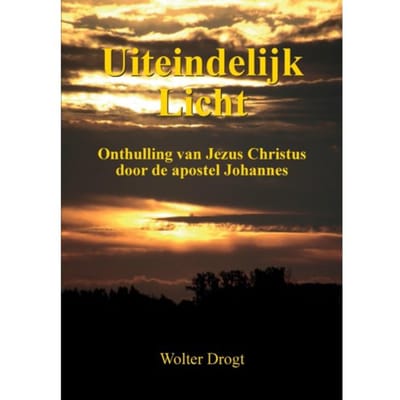 Uiteindelijk Licht - Wolter Drogt