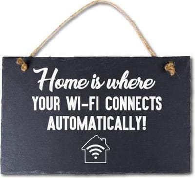 Stoneslogan - Spreuktegel - Home is where your Wi-Fi connects automatically- In cadeauverpakking met gekleurd lint