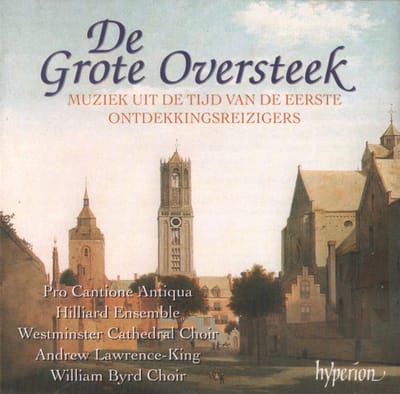 Various – De Grote Oversteek (muziek Uit De Tijd Van De Grote Ontdekkingsreizigers) - CD ALBUM
