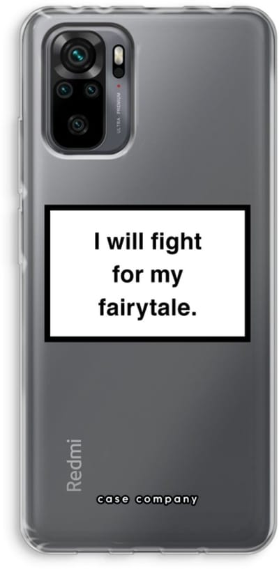 Case Company® - Hoesje geschikt voor Xiaomi Redmi Note 10 Pro hoesje - Fight for my fairytale - Soft Cover Telefoonhoesje - Bescherming aan alle Kanten en Schermrand