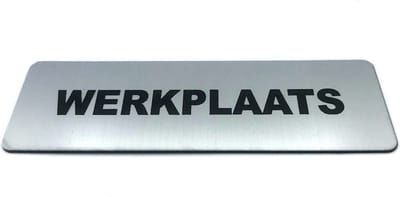 Deurbordje met tekst Werkplaats incl. 3M-tape plakstrip - Namengigant Deur Tekstbordje - Deur - incl. 3M-tape plakstrip - Bordje - RVS Look - 150 mm x 50 mm x 1,6 mm - 5 jaar Garantie