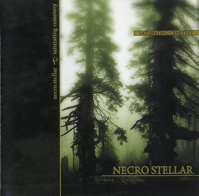 Necro Stellar - Saturating Cemetery (LP)