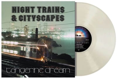 Tangerine Dream - Night Trains & Cityscapes (12" Single) (RSD)