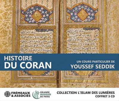 Youssef Seddik - Histoire Du Coran. Un Cours Particulier (3 CD)