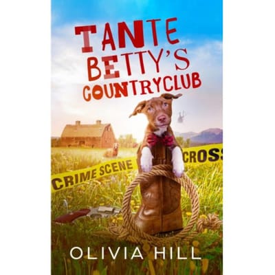 Tante Betty's Countryclub - Olivia Hill