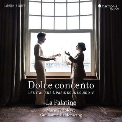 Marie Théoleyre & La Palatine - Dolce Concento Les Italiens À Paris (CD)