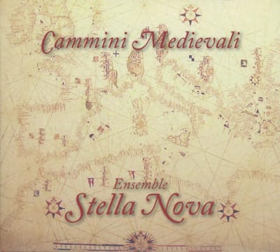 Ensemble Stella Nova - Cammini Medievali (CD)
