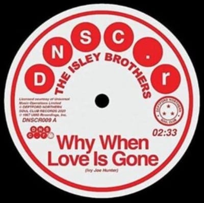 The Isley Brothers & Brenda Hollowa - Why When Love Is Gone / Cant Hold The Feeling Back (7" Single)