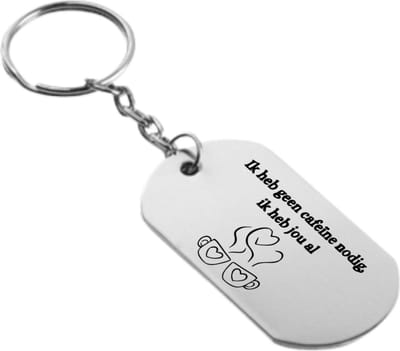 Akyol - ik heb geen cafeïne nodig ik heb jou al sleutelhanger - Quotes - familie vrienden - cadeau - 54 x 29mm