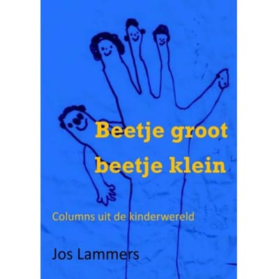 Beetje Groot Beetje Klein - Jos Lammers