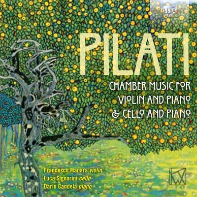 Francesco Manara - Pilati: Chamber Music For Violin, Cello And Piano (2 CD)