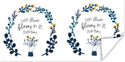 Poster Spreuken - Quotes - Every flower blooms in its own time - 120x60 cm