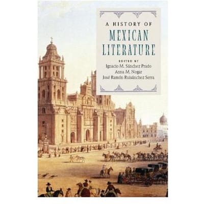 A History Of Mexican Literature