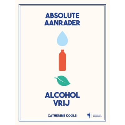 Absolute Aanrader Alcoholvrij - Cathérine Kools