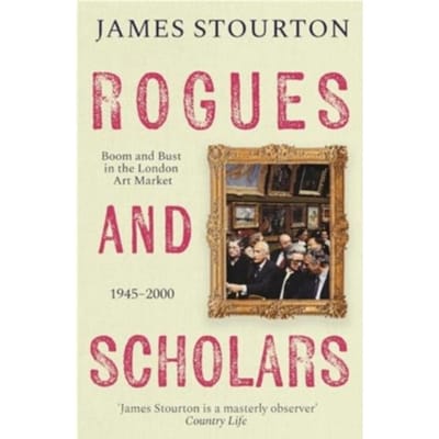 Rogues And Scholars - Bloomsbury Publishing - James Stourton