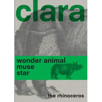 Clara The Rhinoceros - Clara de Neushoorn