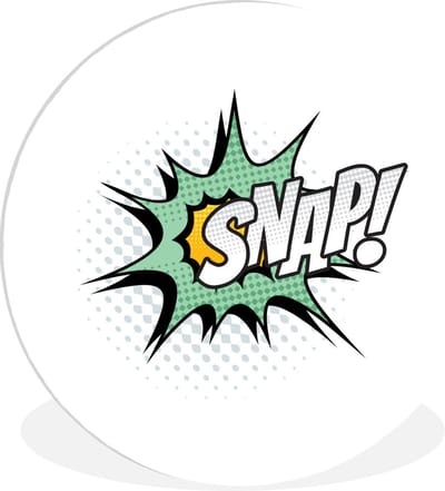 WallCircle - Wandcirkel 90x90 - 'Snap!' - Spreuken - Quotes - Ronde schilderijen woonkamer - Wandbord rond - Muurdecoratie cirkel - Kamer decoratie binnen - Wanddecoratie muurcirkel - Woonaccessoires
