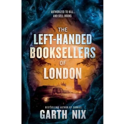 The Left-Handed Booksellers Of London - Garth Nix