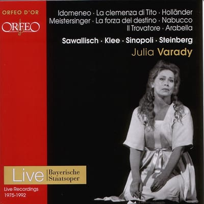 Júlia Várady, Bayerisches Staatsorchester - Mozart: Idomeneo - La Clemenza Di Tito - Holländer - Meistersinger - La Forza Del Destino - Nabucco - Il Trovatore - Arabella (CD)