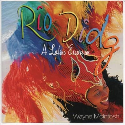 CD WAYNE MCINTOSH - Rio Didge IA2052D Indigenous Aust Japan Latin Gebruikt