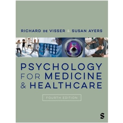 Psychology For Medicine And Healthcare - Richard de Visser