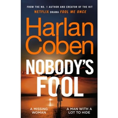 Nobody's Fool - Harlan Coben