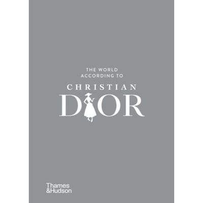 The World According To Christian Dior - The World According To