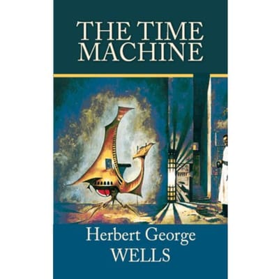 The Time Machine - H. G. Wells