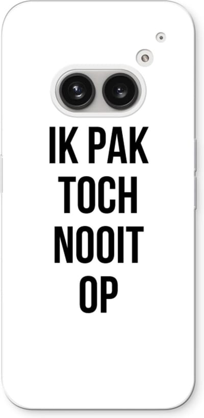 Case Company® - Hoesje geschikt voor Nothing Phone (2a) hoesje - Ik pak nooit op - Soft Cover Telefoonhoesje - Bescherming aan alle Kanten en Schermrand