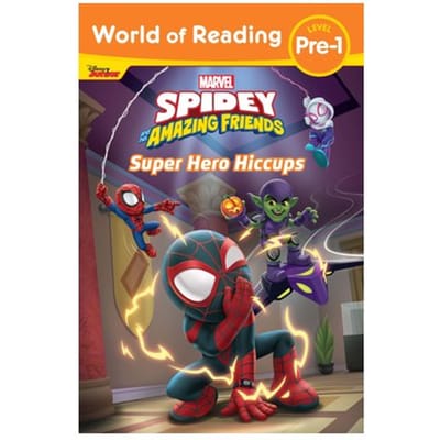 World Of Reading: Spidey And His Amazing Friends: Super Hero Hiccups - World Of Reading - Disney Books