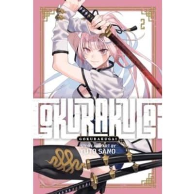 Gokurakugai, Vol. 2 - Gokurakugai - Yuto Sano