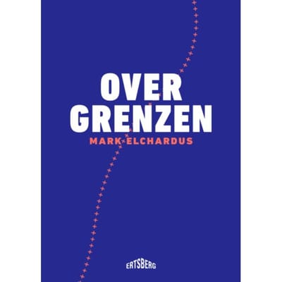 Over Grenzen - Mark Elchardus