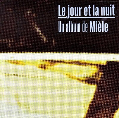 Miele - Le Jour Et La Nuit (CD)