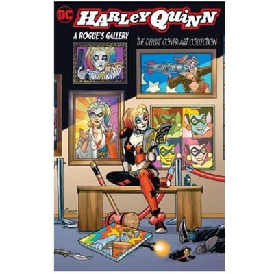 Harley Quinn A Rogue's Gallery-The Deluxe Cover Art Collection
