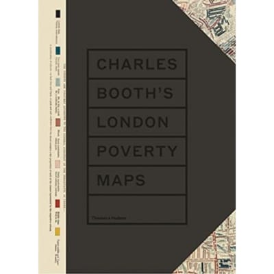 Charles Booth’s London Poverty Maps - Mary S. Morgan
