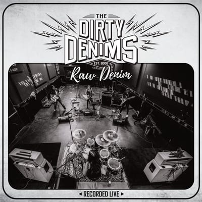 The Dirty Denims - Raw Denim (2 LP)