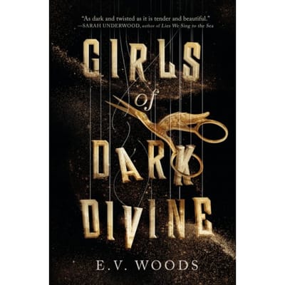 Girls Of Dark Divine - E.V. Woods