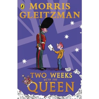 Two Weeks With The Queen - Morris Gleitzman