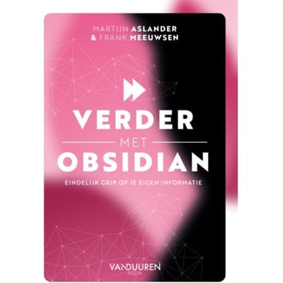 Verder Met Obsidian - Martijn Aslander