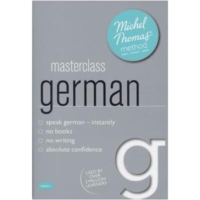 Masterclass German (Learn German With The Michel Thomas Method) - Michel Thomas